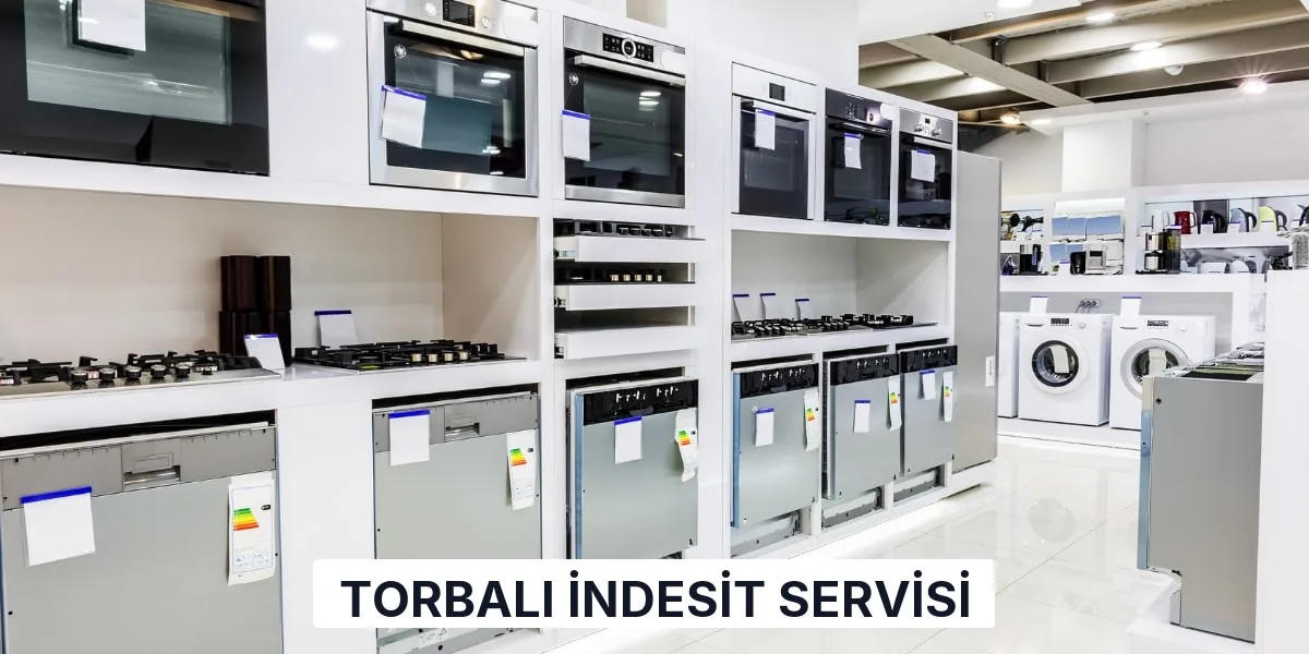 Torbalı İndesit Servisi