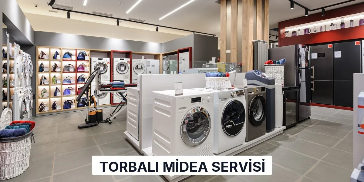Torbalı Midea Servisi